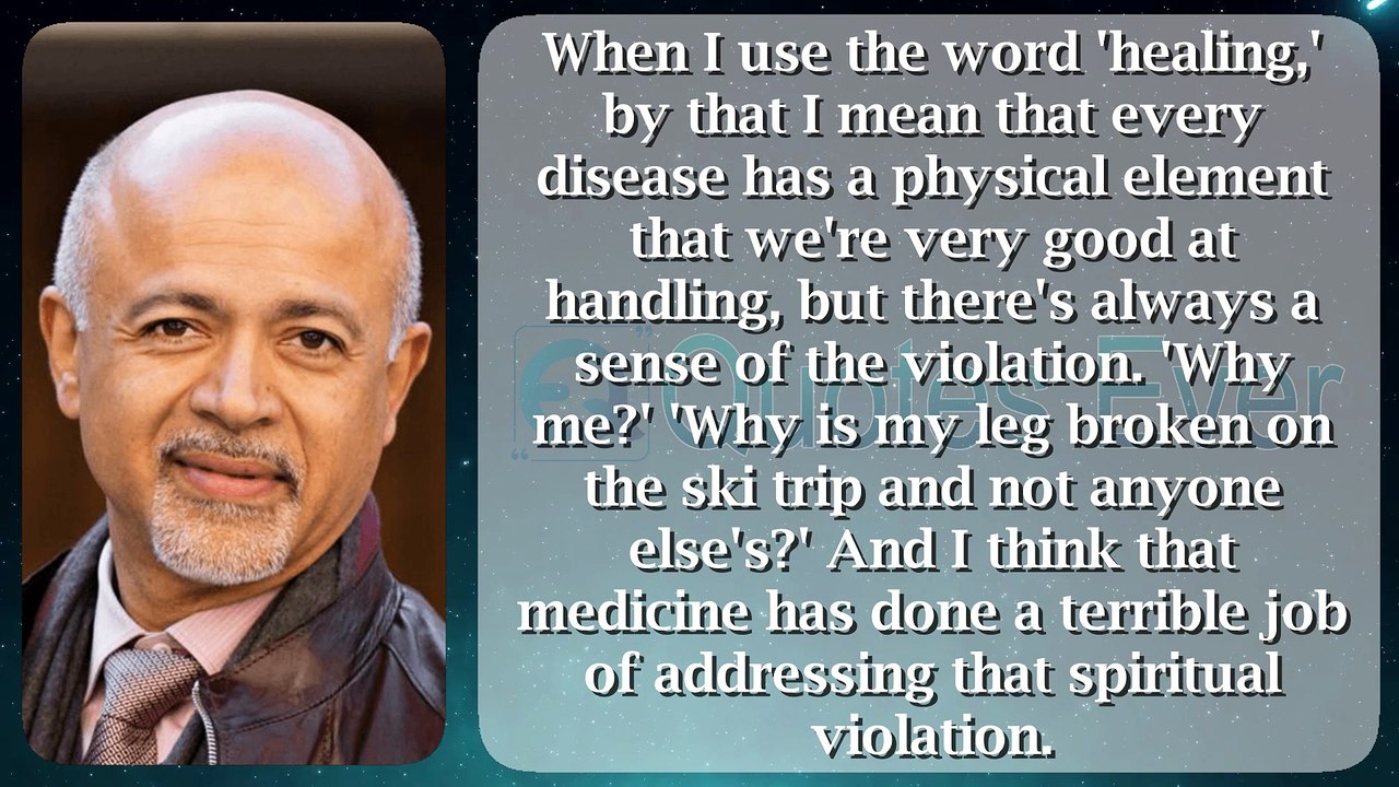 Abraham Verghese 47 #quotesaboutlife #quotesaboutlove #quoteschannel Quotes Ever