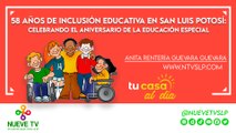 58 años de inclusión educativa en San Luis Potosí: Celebrando el aniversario de la Educación Especial