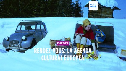 Rendez-vous: La agenda cultural europea