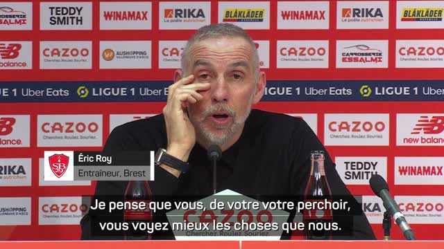 25e j. - Roy : "Pourquoi Fonseca est venu me parler dans ma zone technique ?"