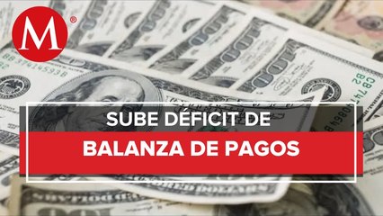 Sube 0.3% anual déficit de balanza de pagos; suma 13 mil 423 mdd en 2022: Banxico