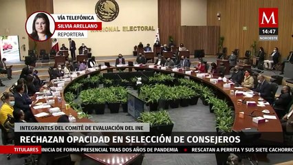 Comité de Evaluación del INE rechaza opacidad en proceso de selección de consejeros
