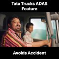 Tata Prima Truck ADAS laughing  System Helps Avoid Accident–