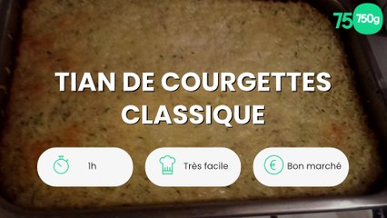 Tian de courgettes classique
