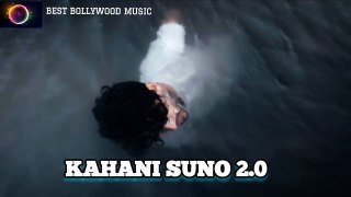 KAHANI SUNO 2.0 Song..