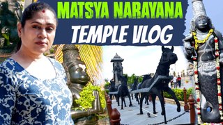 மத்ஸ்ய நாராயண ஆலய தரிசனம்  | Matsya Narayana Temple Tour | Uma Riyaz