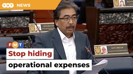 Stop hiding operational expenses, Johari tells govt