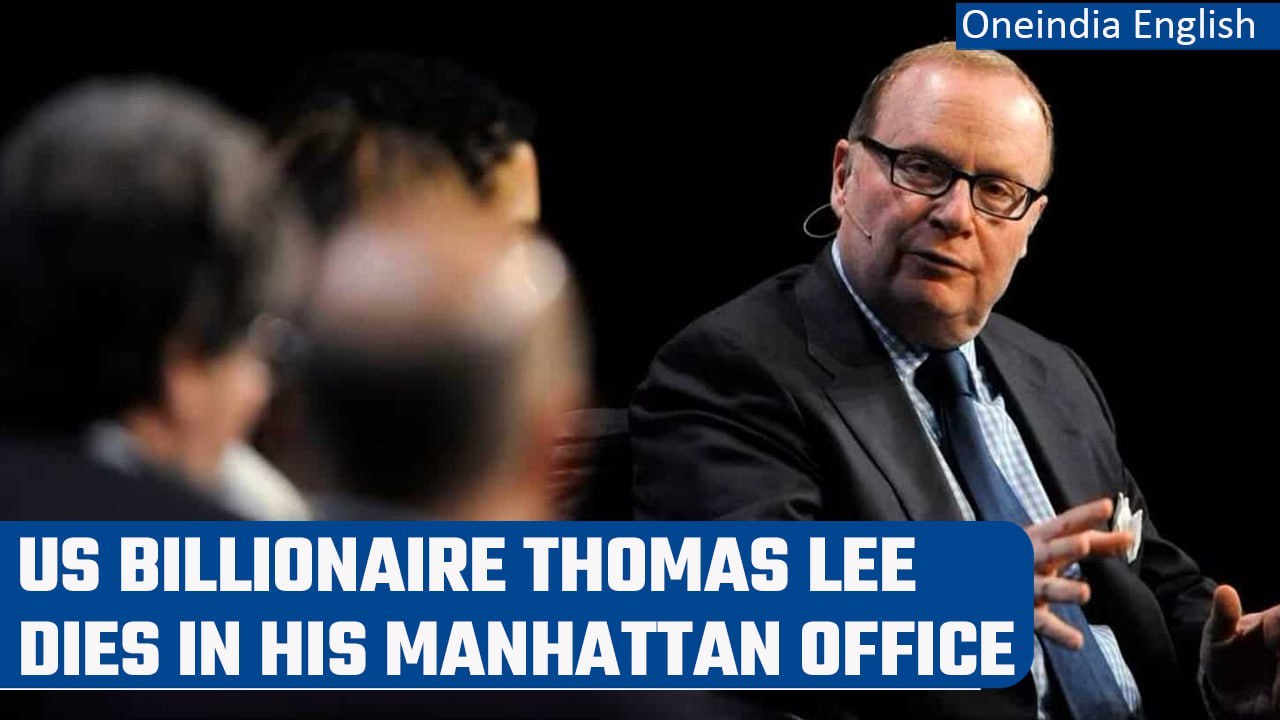 US financier Thomas Lee dies at 78; found dead of self-inflicted gunshot wound | Oneindia News