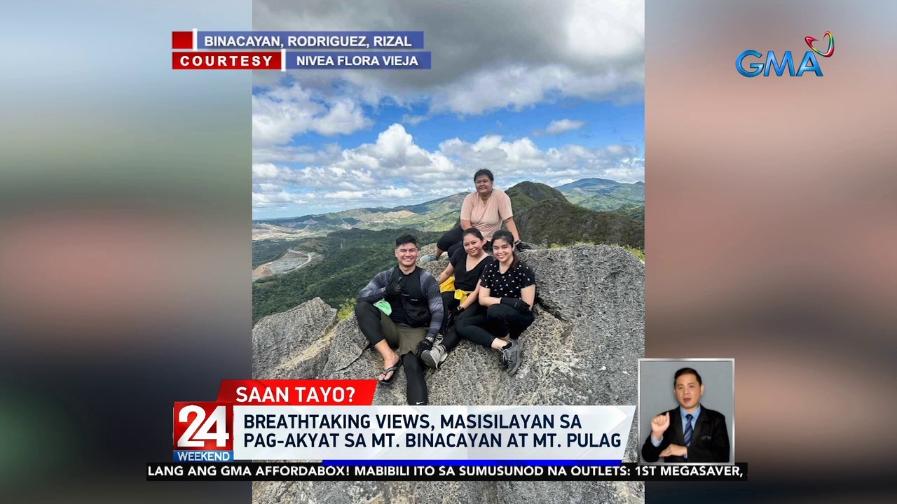 Breathtaking views, masisilayan sa pag-akyat sa Mt. Binacayan at Mt. Pulag | 24 Oras Weekend