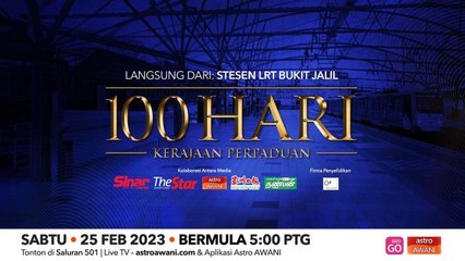 Pantau Kerajaan Baharu: 100 hari Kerajaan Perpaduan