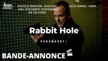 Rabbit Hole | Bande Annonce officielle VOST
