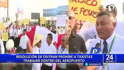 Resolución de Ositran prohíbe a taxistas trabajar dentro de Aeropuerto Jorge Chávez