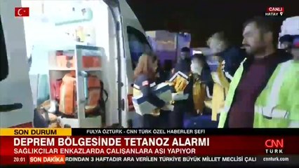 Deprem bölgesinde tetenoz alarmı! Sağlıkçılar enkazda çalışanlara aşı yapıyor