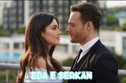 Eda e Serkan - Parte 8 - Dublado