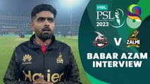 Babar Azam Interview | Lahore Qalandars vs Peshawar Zalmi | Match 15 | HBL PSL 8 | MI2T