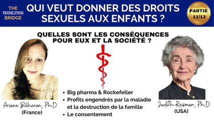 PARTIE 11 QUI VEUT DONNER DES DROITS SEXUELS AUX ENFANTS