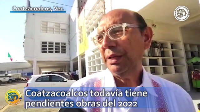 Coatzacoalcos todavía tiene pendientes obras del 2022