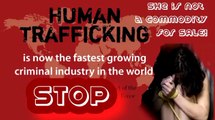 Human trafficking: take stronger measures to protect women | The Fastest growing CRIMINAL industry is SEX TRAFFICKING