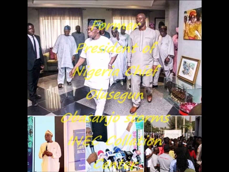 Chief Olusegun Obasanjo Storms INEC Collation Centre In ABuja With