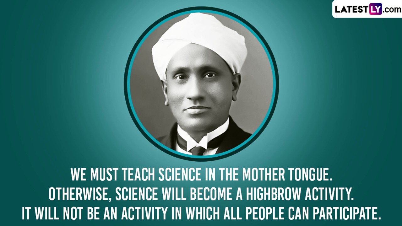 National Science Day 2023: Motivational and Wise Quotes by Indian Nobel Laureate Sir CV Raman