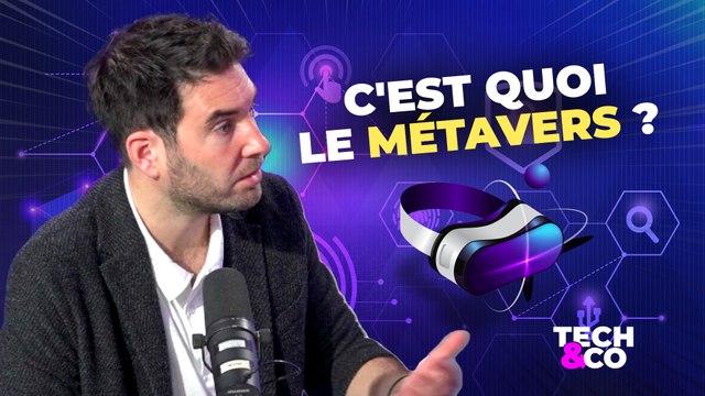 C’est quoi, le Métavers?