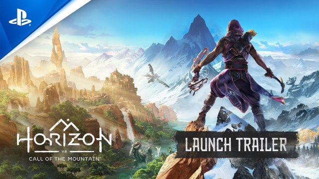 Horizon Call of the Mountain - Trailer de lancement