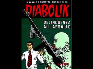 DIABOLIK---DELINQUENZA ALL,ASSALTO