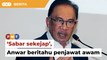 Sabar, Anwar beritahu Cuepacs berkait naik gaji penjawat awam