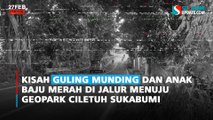 Kisah Guling Munding dan Anak Baju Merah di Jalur Menuju Geopark Ciletuh Sukabumi