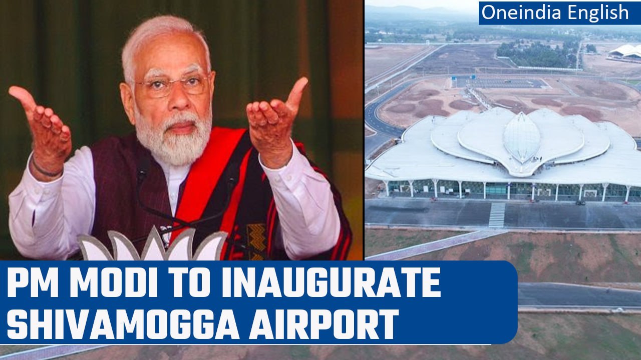 PM Modi to inaugurate Shivamogga airport and launch 2 railway projects in Karnataka | Oneindia News