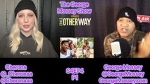 #90dayfiance #podcast The George Mossey Show w chost Cherona! #90dayfiancetheotherway  S4EP4 P1