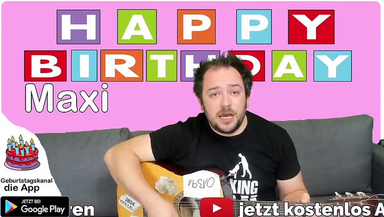 Happy Birthday, Maxi! Geburtstagsgrüße an Maxi