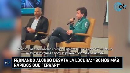 Fernando Alonso desata la locura: "Somos más rápidos que Ferrari"