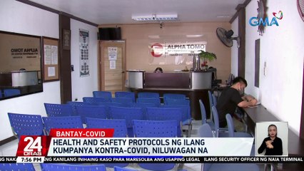 Health and safety protocols ng ilang kumpanya kontra-COVID, niluwagan na | 24 Oras