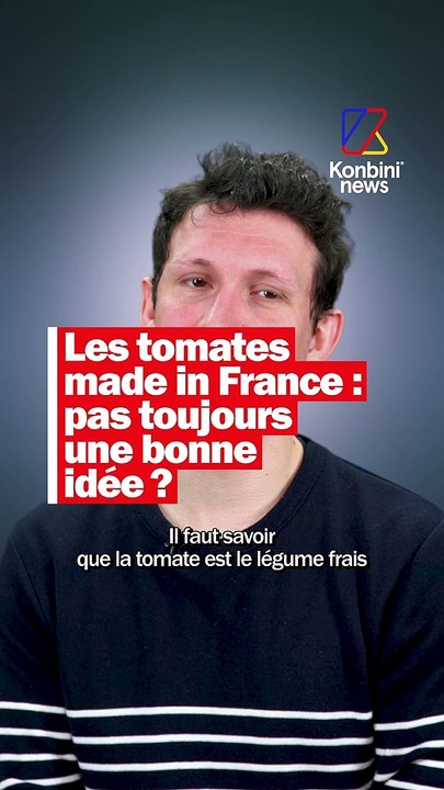 Pourquoi il faut dire non à la tomate made in France ?