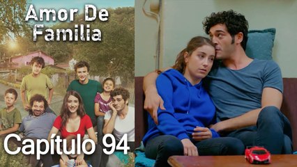 Amor De Familia - Capítulo 94