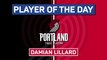 Player of the Day - Damian Lillard's 'piece of art' performance