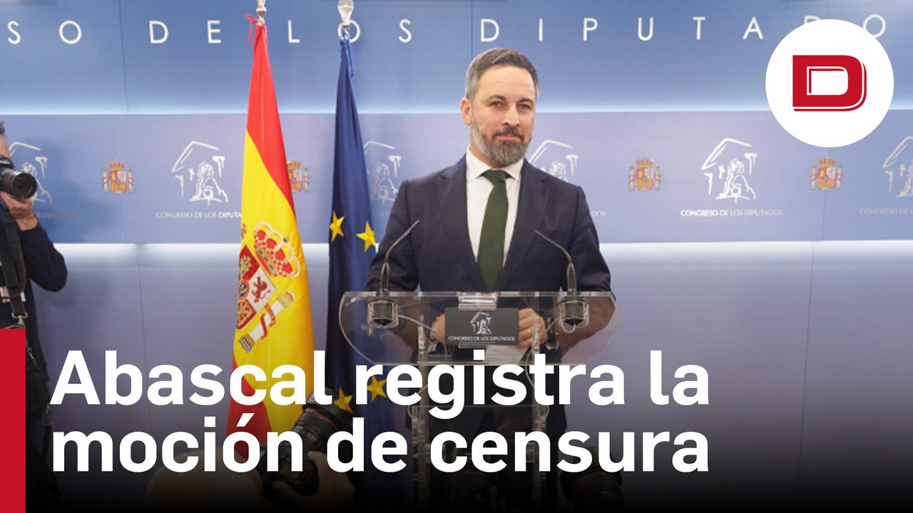 Abascal registra la moción de censura en el Congreso: «Nadie dirá que estamos de brazos cruzados contra este Gobierno»
