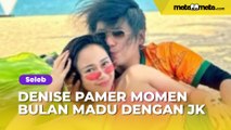 Denise Chariesta Pamer Momen Bulan Madu dengan JK, Kena Sentil Netizen: Emang Kapan Nikah?