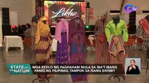 Mga estilo ng paghahabi mula sa iba't ibang panig ng Pilipinas, tampok sa isang exhibit | SONA