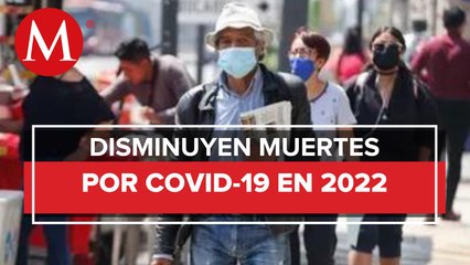 Muertes por covid-19 en México disminuyen un 28% en 2022