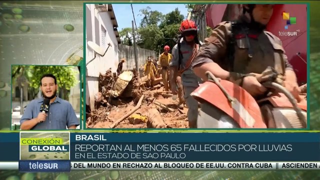 Conexión Global 27-02: Asciende a 65 el saldo de fallecidos por lluvias en Brasil