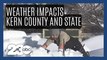 Weather impacts areas of Kern County, Southern California communities