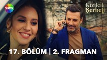 ​Kızılcık Şerbeti 17. Bölüm 2. Fragman | 