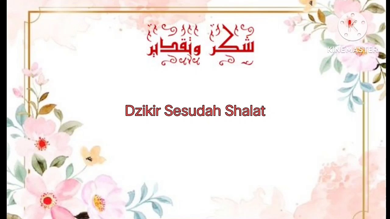 Dzikir Sesudah Shalat ! Inilah bacaannya.