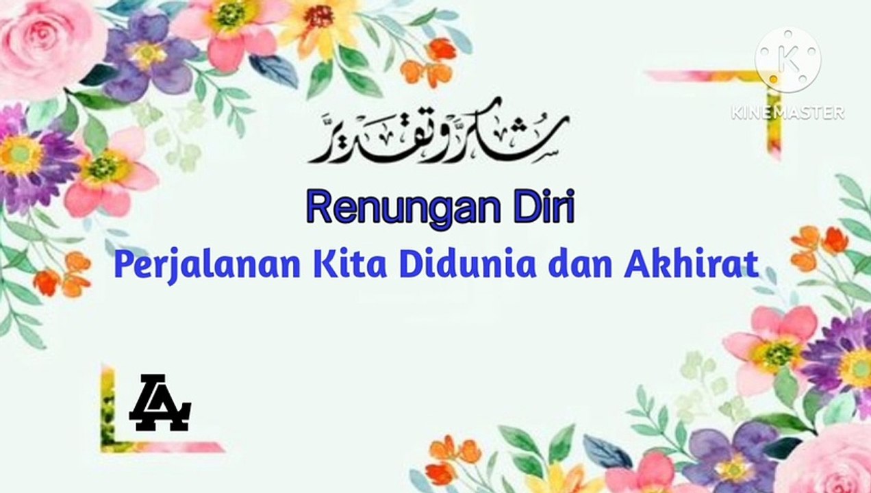Perjalanan kita didunia dan akhirat - Dakwah Islami