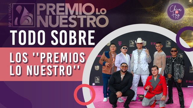 Todo lo que se vivió en la última edición de los Premios Lo Nuestro
