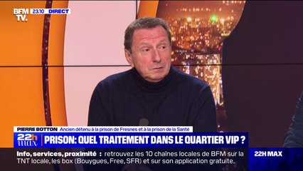 Pierre Botton sur les prisons: "Les surveillants ne rentrent pas dans une cour de promenade"