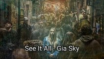 See It All - Gia Sky _ English Songs Chill Mix, Mood Vibes
