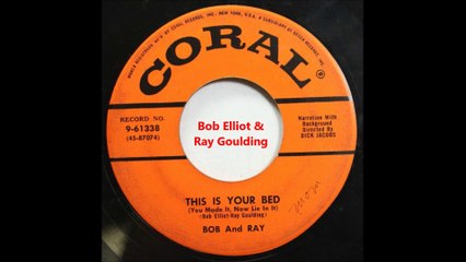 Bob  Ray - This Is Your Bed You Made It Now Lie In It (1955)